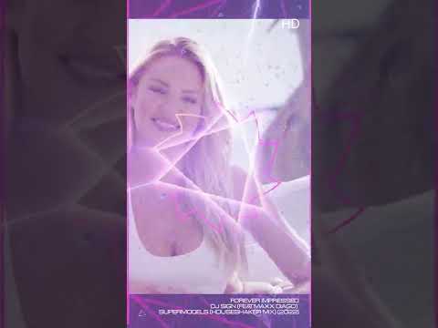 9  FOREVER IMPRESSED   DJ SIGN FEAT  MAXX DIAGO   SUPERMODELS HOUSESHAKER MIX - 9 MAR 2022