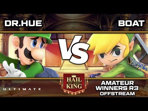 Hail To The King 4: SG | Dr.Hue (Luigi) vs Boat (Toon Link) - Amateurs Winners R3 [Offstream]