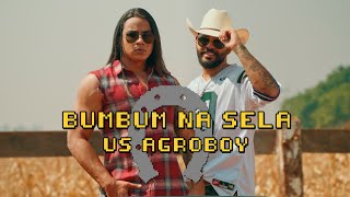 Ouvir Us Agroboy – BumBum na Sela