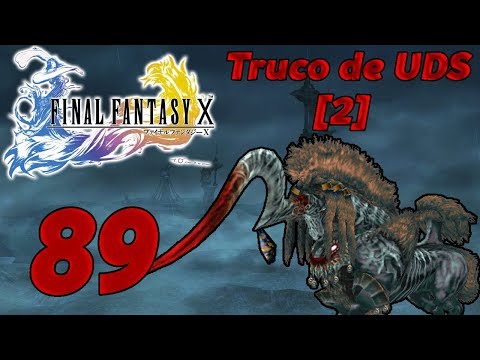 Final Fantasy X (PS2) Guide Part 89 - UDS Trick with 3 HP, Boost per HP and Triple Boost