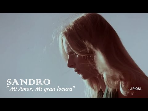Sandro - Mi amor, Mi gran locura - HD