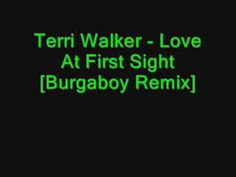 Terri Walker - Love At First Sight [Burgaboy Remix]