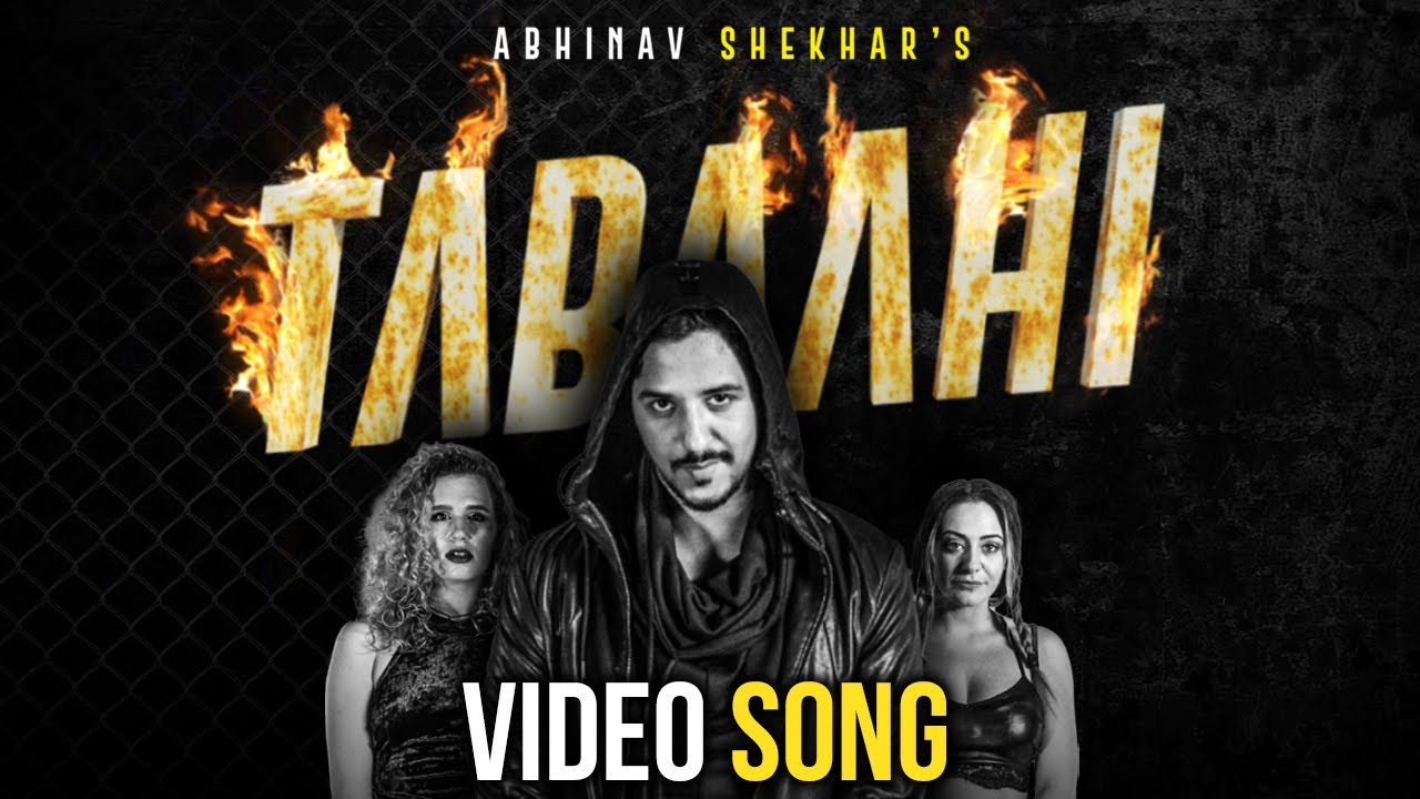 TABAAHI LYRICS – ABHINAV SHEKHAR