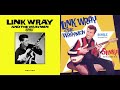 Link Wray and The Wraymen - Rumble (Extended Edit) (1958)