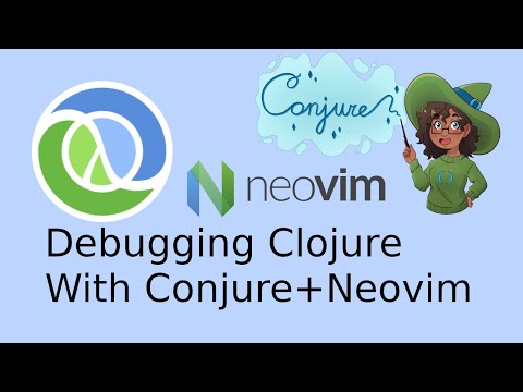 Debugging Clojure with Conjure and Neovim
