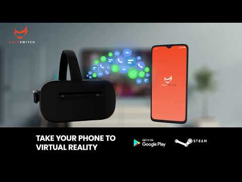 Holoswitch - Take your phone t