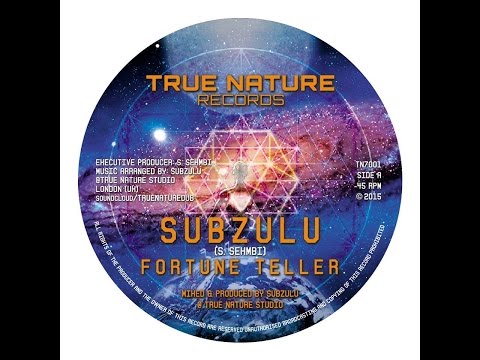 SUBZULU - FORTUNE TELLER / FORTUNE DUB (TN7001)