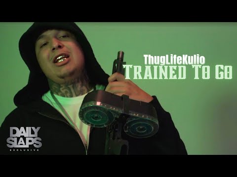 ThugLifeKulio - Trained To Go (Exclusive Music Video) |  Dir. 1ShotJay