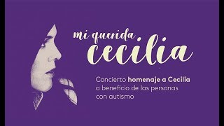 Mi querida Cecilia - 9 Nov 2017