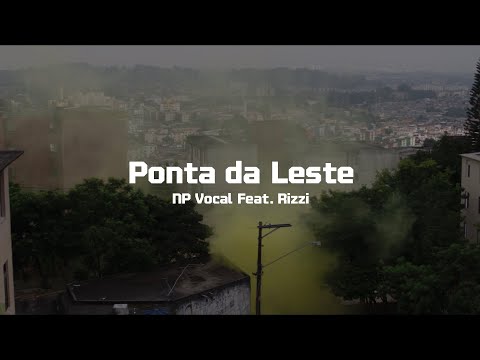 NP Vocal - Ponta da Leste Ft. Rizzi Get Busy (Videoclipe Oficial)