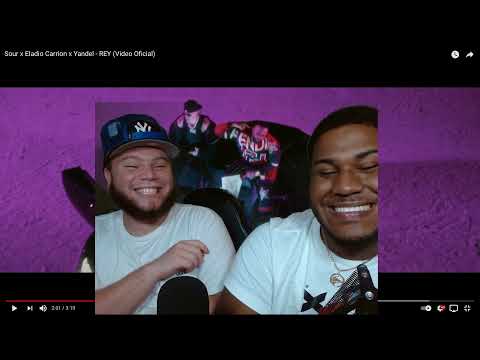 Reaccion a Sour x Eladio Carrion x Yandel - REY