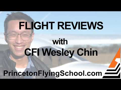 Flight Reviews with CFI Wesley Chin