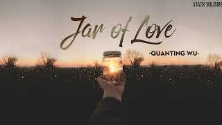 [Vietsub+ Phiên âm tiếng việt] Jar of love vietsub - Wanting Qu ||  Bài hát hot tik tok