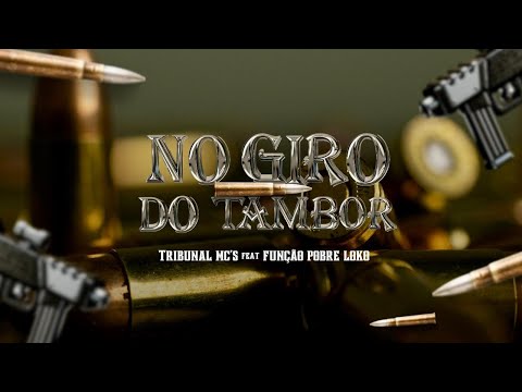 No Giro do Tambor - Tribunal MC's Feat Função Pobre Loko