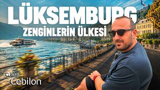 LÜKSEMBURG | DÜNYANIN EN ZENGİN ÜLKESİ 🇱🇺