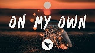 SAFE  - On My Own (Lyrics)