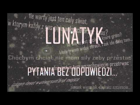 Lunek - Pytania bez odpowiedzi...