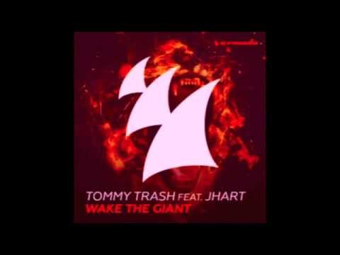 Tommy Trash - Wake the giant feat. JHart (Lyrics Video)