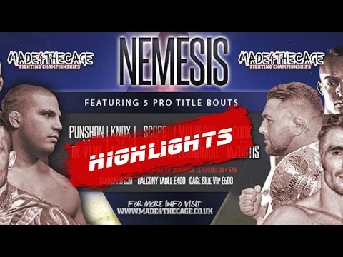 Made 4 The Cage 13 - Nemesis - Highlight Reel