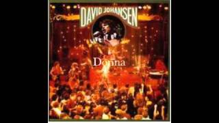David Johansen - Donna