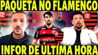 DE ÚLTIMA HORA! PAQUETÁ NO FLAMENGO! BRUNO ANDRADE TROUXE A INFORMAÇÃO SOBRE PAQUETÁ!