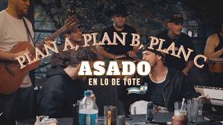 Plan A, Plan B, Plan C | ASADO EN LO DE TOTE #1 (feat. Lauta & RUGGERO) [VIVO] 
