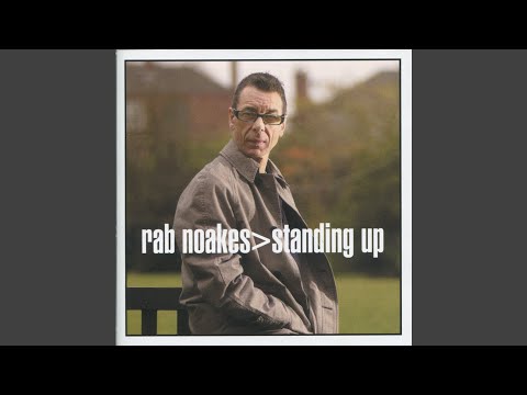 Ive Hardly Started Yet - Rab Noakes