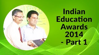 Indian Education Awards 2014 - Part 1 image