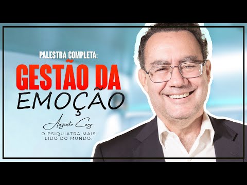 Augusto Cury Palestra Completa | Gestão da Emoção