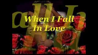 When I Fall In Love  ( Brian Mcknight &amp; Celine Dion ) Lyrics
