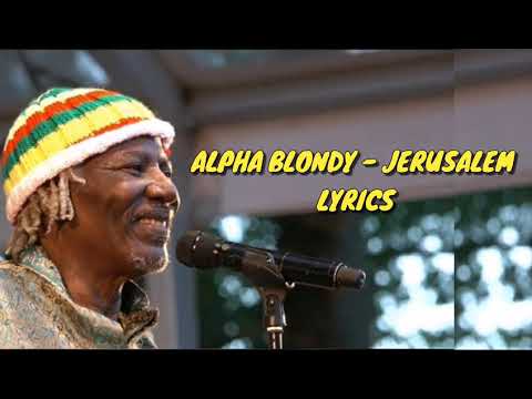 Alpha Blondy - Jerusalem Lyrics