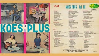 Download lagu KOES PLUS VOLUME 3 (Full Album) - Thn 1971 mp3