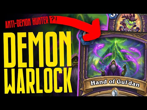 COUNTER TO DEMON HUNTERS?! Demon Warlock - Ashes of Outland - Hearthstone
