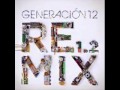 9 Avivanos Generación 12 Remix 1 2