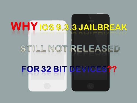 ios 9.3.3 jailbreak for 32 bit devices still not released-why?