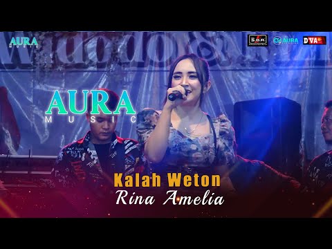 KALAH WETON RINA AMELIA AURA MUSIC LIVE DUKUH SUGIH WARAS NGANJUK SBR AUDIO