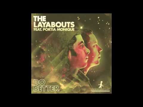 The Layabouts feat. Portia Monique - Do Better (The Layabouts Vocal Mix)