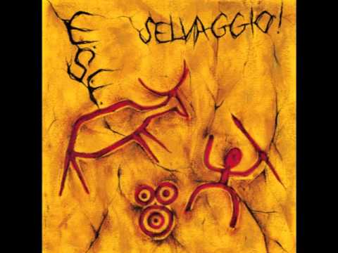 ESF - SELVAGGIO! [Full album - 2013]