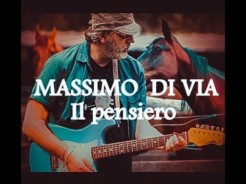 Massimo Di Via. - IL PENSIERO