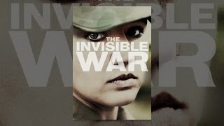 The Invisible War