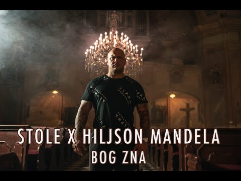 STOLE & HILJSON MANDELA - BOG ZNA (OFFICIAL VIDEO)