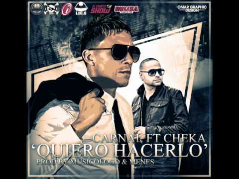 Carnal Feat Cheka - Quiero hacerlo