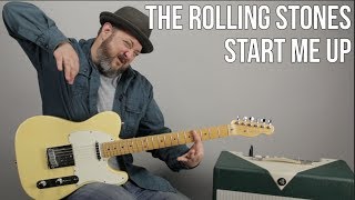 How to Play &quot;Start Me Up&quot; by The Rolling Stones on Guitar