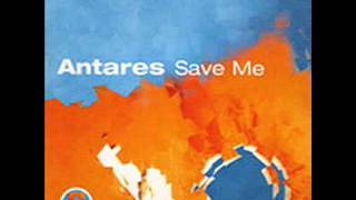 Antares   Save Me