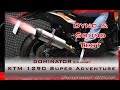 KTM 1290 Super Adventure Dyno Flames Pure Sound DOMINATOR Exhaust Sound Compilations