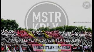 Download lagu MR. KEEPPLAY - BANGKITLAH LEGENDA (PERSIJAP JEPARA) mp3
