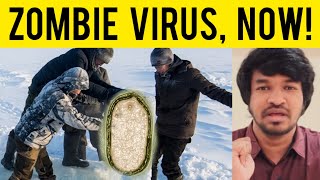 48,500 Years Zombie Virus 🧟 Explained | Tamil | Madan Gowri | MG