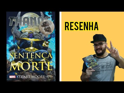 Thanos sentena de Morte - O que eu achei do livro