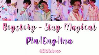 Boy Story - Stay Magical •Colour Coded Lyric |Pin|Eng|Ina/Ind• LittleBoss✨