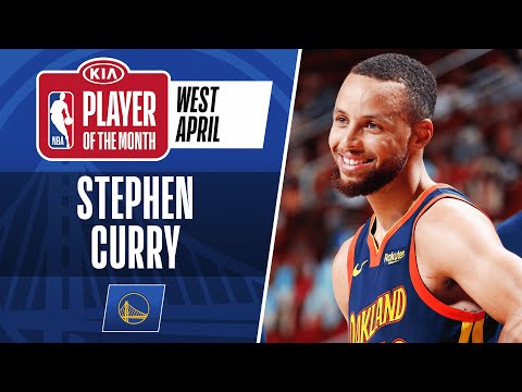 Stephen Curry Is Named #KiaPOTM​​ For April | Western Conference
